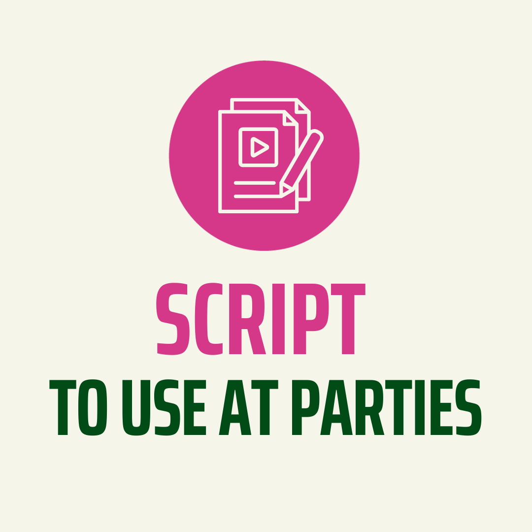 script for use at parties