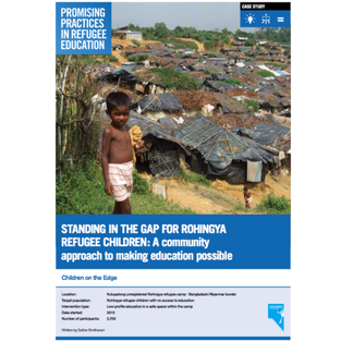 Front cover of 'Promising Practices' write up document. Shows Rohingya refugee boy standing in front of Kutupalong makeshift camp in around 2009. The title of the piece is shown as 'Standing in the Gap for Rohingya Refugee Children: A community approach to making education possible'. 